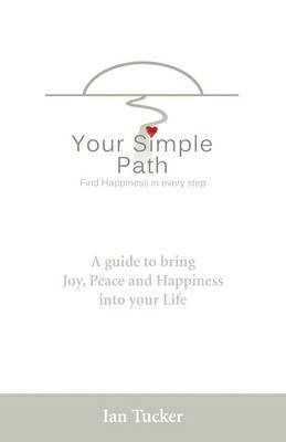 bokomslag Your Simple Path  Find happiness in every step