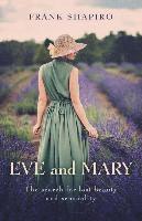 bokomslag Eve and Mary: The Search for Lost Beauty and Sensuality