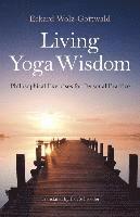 bokomslag Living Yoga Wisdom - Philosophical Exercises for Personal Practice