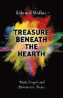 bokomslag Treasure Beneath the Hearth  Myth, Gospel and Spirituality Today
