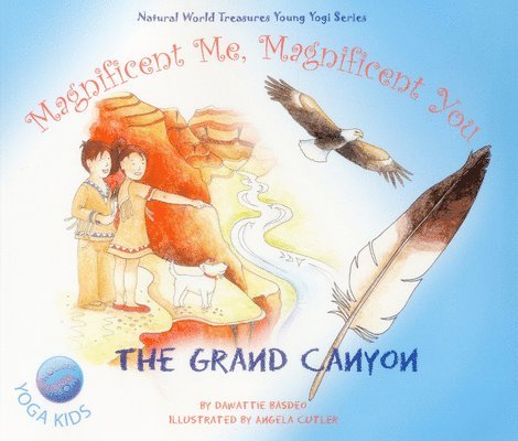 Dawattie Basdeo, Angela Cutler - Magnificent Me, Magnificent You – Grand Canyon, Häftad