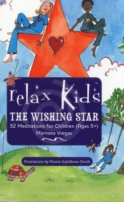 Relax Kids: The Wishing Star 1