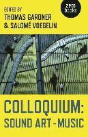 Colloquium: Sound Art and Music 1