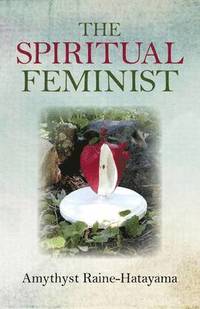 bokomslag Spiritual Feminist, The