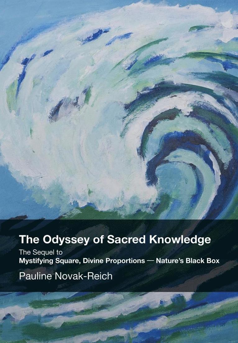 The Odyssey of Sacred Knowledge 1