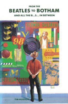 Tim Hudson, TIM HUDSON - From Botham to The Beatles, Häftad