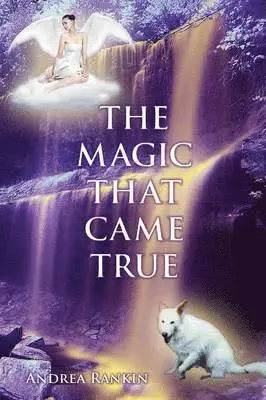 Andrea Rankin - Magic That Came True, Häftad. Tillgänglighet: Lägg i varukorg