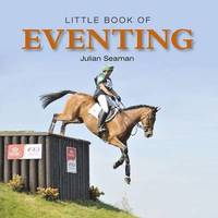bokomslag Little Book of Eventing