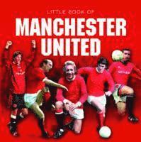 bokomslag Little Book of Manchester United