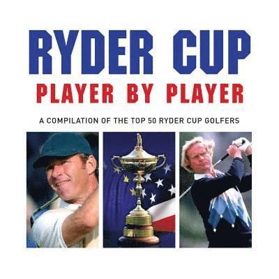 Ryder Cup Player by Player 1