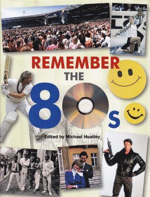 bokomslag Remember the 80s