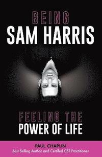 bokomslag Being Sam Harris