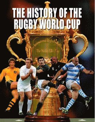 The History of The Rugby World Cup 1