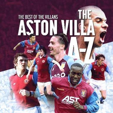 bokomslag A- Z of Aston Villa FC