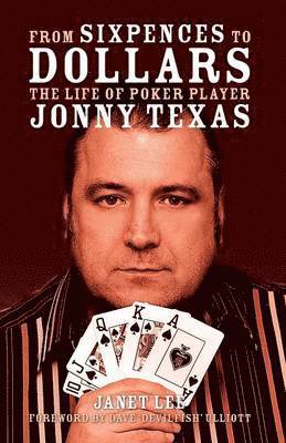 Jonny Texas, Janet Lee - From Sixpences to Dollars, Häftad