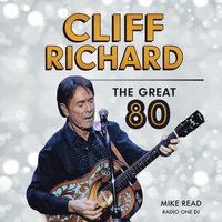bokomslag Cliff Richard - The Great 80