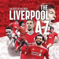 bokomslag A-Z of Liverpool FC