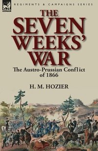 bokomslag The Seven Weeks' War