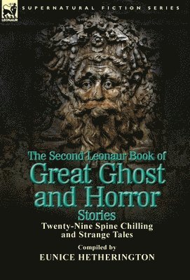 Second Leonaur Book of Great Ghost and Horror Stories