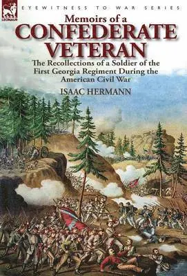 Isaac Hermann - Memoirs of a Confederate Veteran, Inbunden. Tillgänglighet: Lägg i varukorg