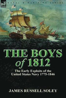 bokomslag The Boys of 1812