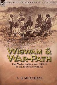 bokomslag Wigwam and War-Path