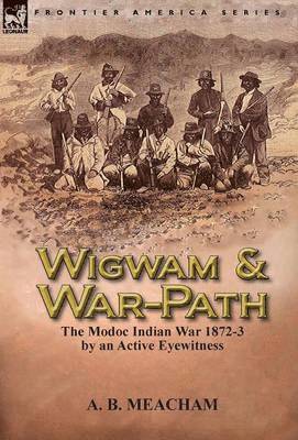 Wigwam and War-Path 1