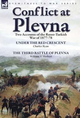 Conflict at Plevna 1