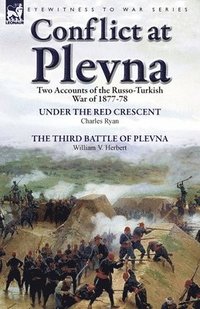 bokomslag Conflict at Plevna