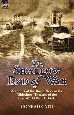 Conrad Cato - Shallow End of War, Häftad