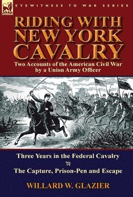 Riding with New York Cavalry 1