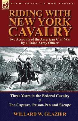 Riding with New York Cavalry 1