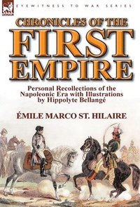 bokomslag Chronicles of the First Empire