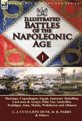 Illustrated Battles of the Napoleonic Age-Volume 1 1