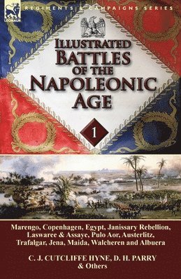 Illustrated Battles of the Napoleonic Age-Volume 1 1
