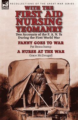 bokomslag With the First Aid Nursing Yeomanry