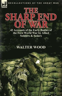 Walter Wood - Sharp End of War, Häftad