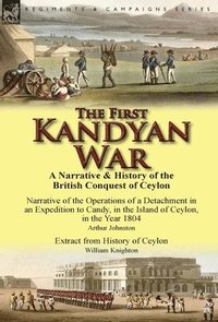 bokomslag The First Kandyan War