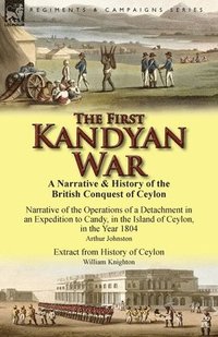 bokomslag The First Kandyan War