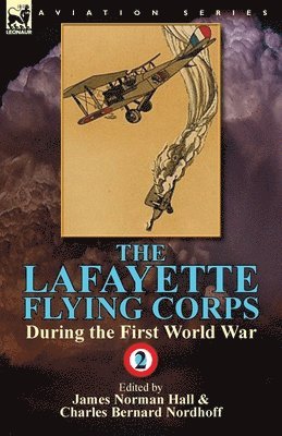Lafayette Flying Corps-During the First World War