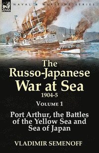 bokomslag The Russo-Japanese War at Sea 1904-5