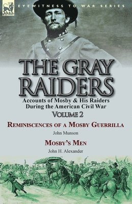 The Gray Raiders-Volume 2 1