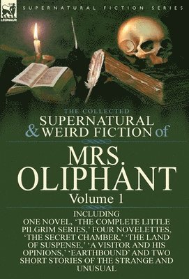 bokomslag Collected Supernatural and Weird Fiction of Mrs Oliphant