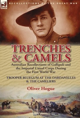 bokomslag Trenches & Camels