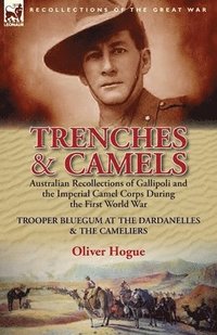 bokomslag Trenches & Camels