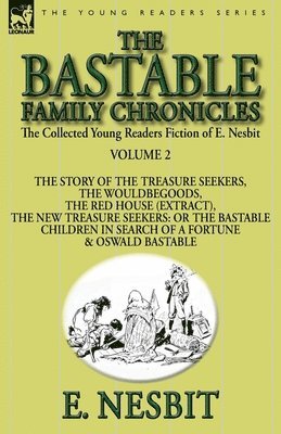 bokomslag The Collected Young Readers Fiction of E. Nesbit-Volume 2