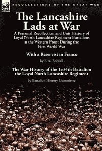 bokomslag The Lancashire Lads at War