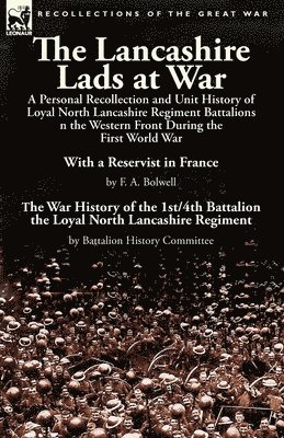 Lancashire Lads at War