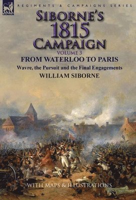 Siborne's 1815 Campaign 1