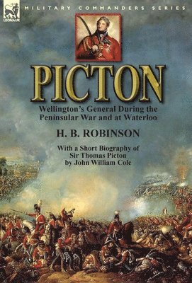 H B Robinson, John William Cole - Picton, Inbunden
